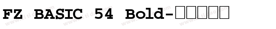 FZ BASIC 54 Bold字体转换